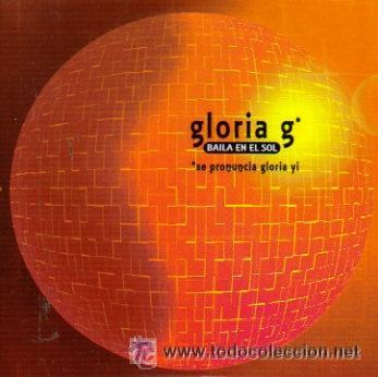 CDs de m&uacute;sica: GLORIA G - BAILA EN EL SOL ( CD SINGLE ) - Foto 1