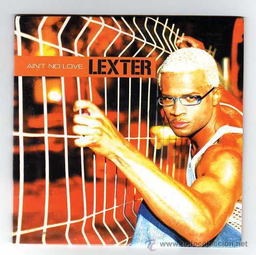 CDs de m&uacute;sica: LEXTER - AINT NO LOVE ( CD SINGLE ) - Foto 1