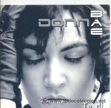 CDs de m&uacute;sica: DONNA BAE - TE DI ( CD SINGLE ) - Foto 1