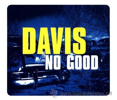 CDs de m&uacute;sica: DAVIS - NO GOOD ( CD SINGLE ) - Foto 1