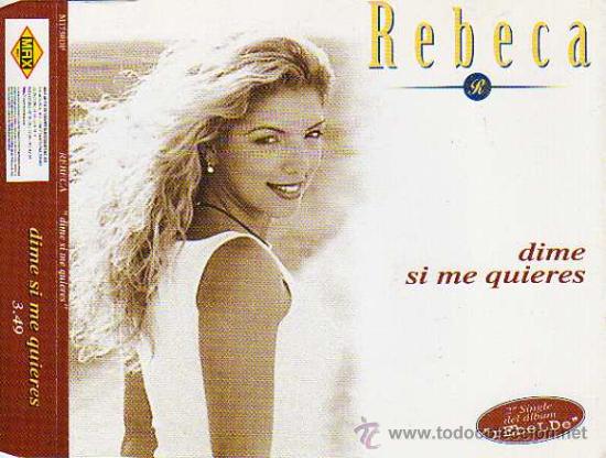 CDs de m&uacute;sica: REBECA - DIME SI ME QUIERES ( CD SINGLE ) - Foto 1