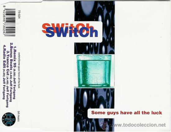 CDs de m&uacute;sica: SWITCH - SOME GUYS HAVE ALL THE LUCK ( CD SINGLE ) - Foto 1