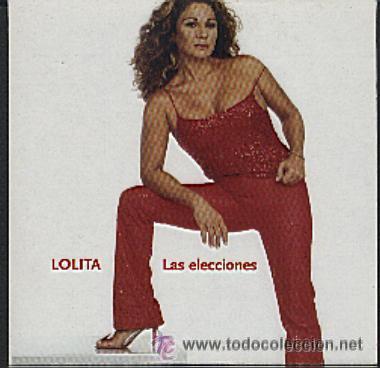 CDs de m&uacute;sica: LOLITA - LAS ELECCIONES ( CD SINGLE ) - Foto 1