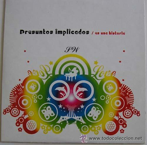 CDs de m&uacute;sica: PRESUNTOS IMPLICADOS - ES UNA HISTORIA ( CD SINGLE ) - Foto 1