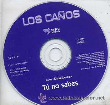 CDs de m&uacute;sica: LOS CA&Ntilde;OS - TU NO SABES ( CD SINGLE ) - Foto 1