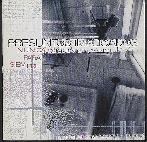 CDs de m&uacute;sica: PRESUNTOS IMPLICADOS - NUNCA ES PARA SIEMPRE ( CD SINGLE ) - Foto 1