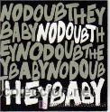 CDs de m&uacute;sica: NO DOUBT - HEY BABY ( CD SINGLE ) - Foto 1