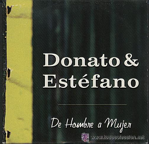 CDs de m&uacute;sica: DONATO & ESTEFANO - DE HOMBRE A MUJER (CD SINGLE ) - Foto 1