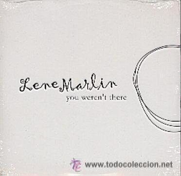 CDs de m&uacute;sica: LENE MARLIN - YOU WERENT THERE ( CD SINGLE ) - Foto 1