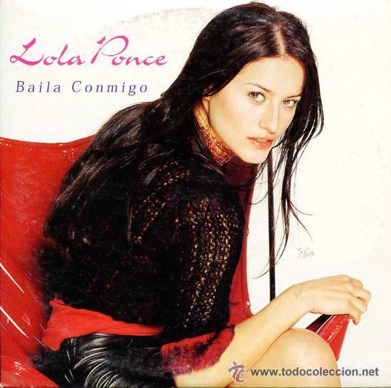CDs de m&uacute;sica: LOLA PONCE - BAILA CONMIGO ( CD SINGLE ) - Foto 1