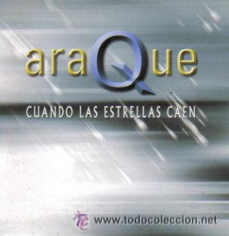 CDs de m&uacute;sica: ARAQUE - CUANDO LAS ESTRELLAS CAEN ( CD SINGLE ) - Foto 1