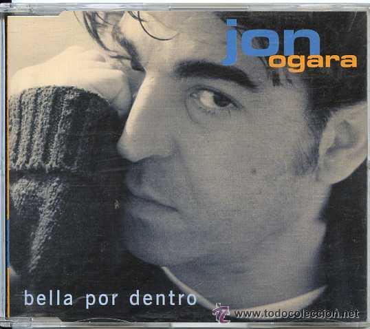 CDs de m&uacute;sica: JON OGARA - BELLA POR DENTRO ( CD SINGLE ) - Foto 1