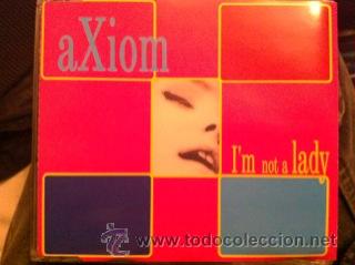 CDs de m&uacute;sica: AXIOM - IM NOT A LADY ( CD SINGLE ) - Foto 1