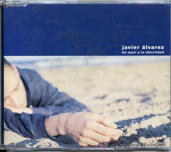 CDs de m&uacute;sica: JAVIER ALVAREZ - DE AQUI A LA ETERNIDAD ( CD SINGLE ) - Foto 1