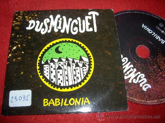 CD di Musica: DUSMINGUET Babilonia CD SINGLE 1999 PROMO