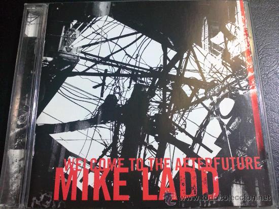 CDs de m&uacute;sica: MIKE LADD - WELCOME TO THE AFTERFUTURE - CD - Foto 1