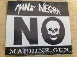 CDs de m&uacute;sica: MANO NEGRA - MACHINE GUN (CD SINGLE) - Foto 1