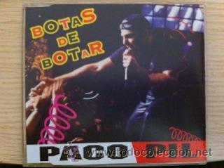 CDs de m&uacute;sica: PACO PIL - BOTAS DE MONTAR ( CD SINGLE MAX MUSIC ) - Foto 1