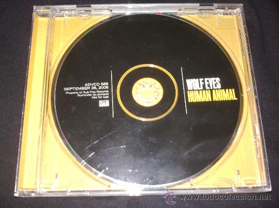 CD di Musica: WOLF EYES - HUMAN ANIMAL (NOISE, EXPERIMENTAL, INDUSTRIAL)