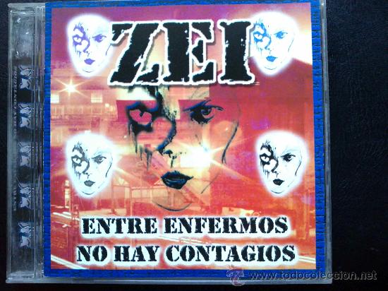 CDs de M&uacute;sica: ZEI - ENTRE ENFERMOS NO HAY CONTAGIOS