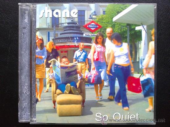 CDs de m&uacute;sica: SHANE, SO QUIET - CD - Foto 1