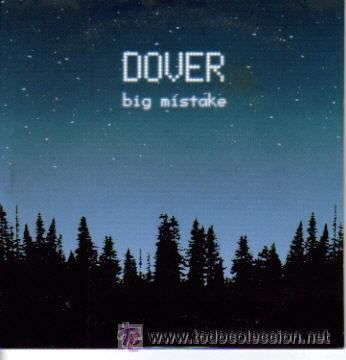 CDs de m&uacute;sica: DOVER - BIG MISTAKE ( CD SINGLE ) - Foto 1