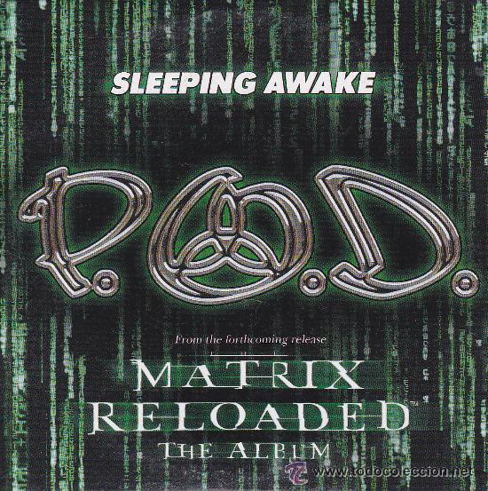 CDs de m&uacute;sica: P O D - SLEEPING AWAKE ( MATRIX RELOADED ) CD SINGLE - Foto 1