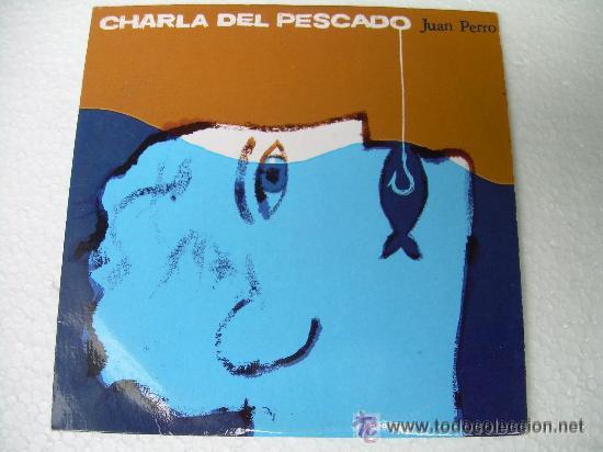 CDs de m&uacute;sica: JUAN PERRO - CHARLA DEL PESCADO ( CD SINGLE ) - Foto 1