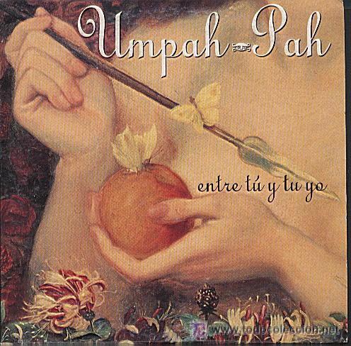 CDs de m&uacute;sica: UMPAH PAH - ENTRE TU Y YO ( CD SINGLE ) - Foto 1