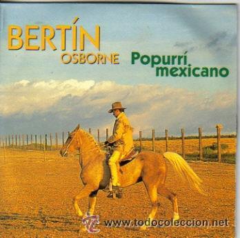 CDs de m&uacute;sica: BERTIN OSBORNE - POPURRI MEXICANO ( CD SINGLE ) - Foto 1