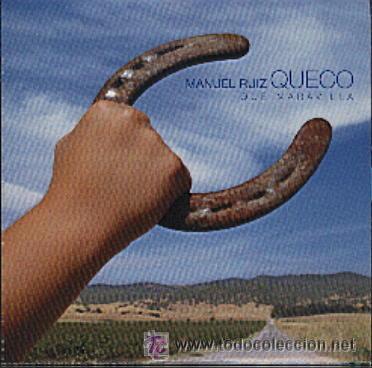 CDs de m&uacute;sica: MANUEL RUIZ QUECO - QUE MARAVILLA ( CD SINGLE ) - Foto 1