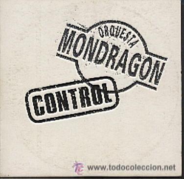 CDs de m&uacute;sica: ORQUESTA MONDRAGON - CONTROL ( CD SINGLE ) - Foto 1
