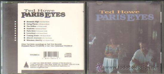 Musik-CDs: TED HOWE - PARIS EYES CD-JAZZ-157