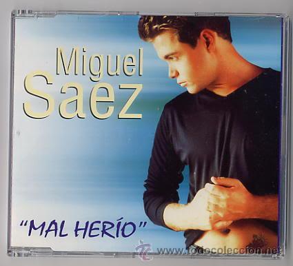 CDs de m&uacute;sica: MIGUEL SAEZ - MAL HERIDO ( CD SINGLE ) - Foto 1