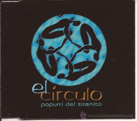 CDs de m&uacute;sica: EL CIRCULO - POPURRI DEL SIREMITO ( CD SINGLE ) - Foto 1