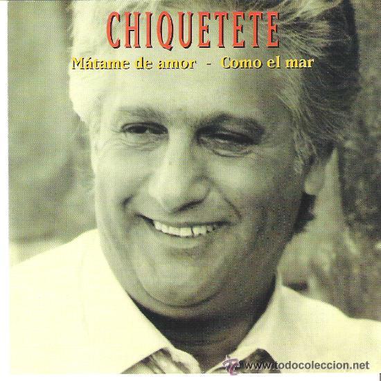 CDs de m&uacute;sica: CHIQUETETE - MATAME DE AMOR ( CD SINGLE ) - Foto 1