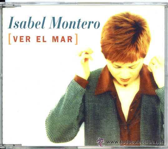 CDs de m&uacute;sica: ISABEL MONTERO - VER EL MAR - CD SINGLE - Foto 1