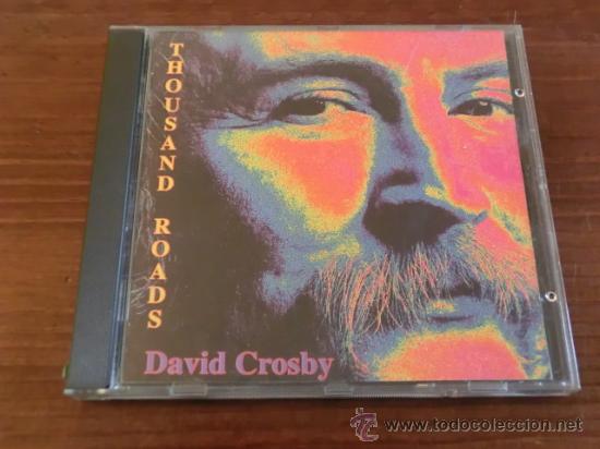 CDs de m&uacute;sica: david crosby - thousand roads - Foto 1