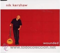 CDs de m&uacute;sica: NIK KERSHAW - WOUNDED - CD SINGLE - Foto 1