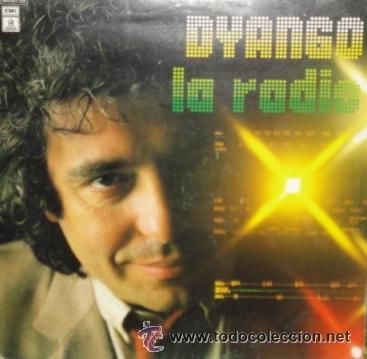 CDs de m&uacute;sica: DYANGO - LA RADIO /LP ODEON DE 1980 ,RF-4346 - Foto 1