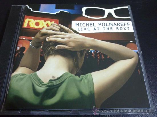 CDs de m&uacute;sica: MICHEL POLNAREFF LIVE AT THE ROXY, CD - Foto 1