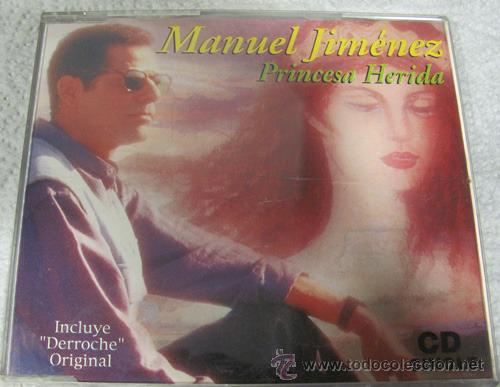 CDs de m&uacute;sica: MANUEL JIMENEZ - PRINCESA HERIDA - CDSINGLE 3 TEMAS - Foto 1