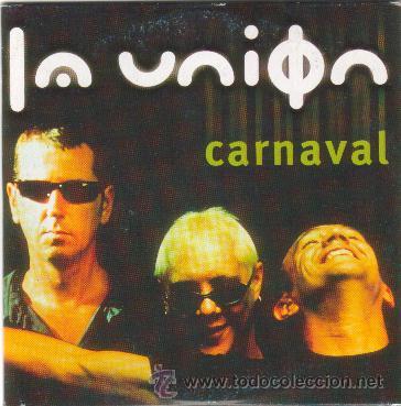 CDs de m&uacute;sica: LA UNION PROMO CD SINGLE CARNAVAL - Foto 1