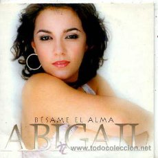 CD di Musica: ABIGAIL / BESAME EL ALMA (CD SINGLE CARTON 2002). Lote 31407925