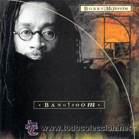 CDs de m&uacute;sica: BOBBY McFERRIN (BANG! ZOOM) - Foto 1