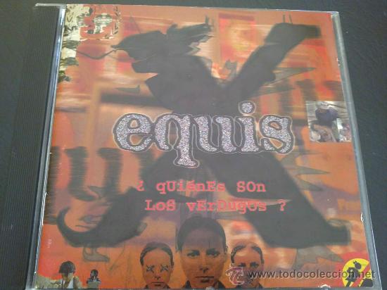 CDs de m&uacute;sica: EQUIS - &iquest;QUI&Eacute;N SON LOS VERDUGOS? - Foto 1