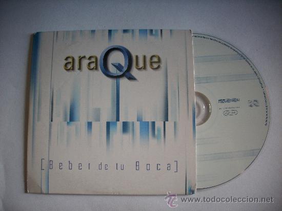 CDs de m&uacute;sica: ARAQUE / BEBER DE TU BOCA (CD SINGLE 2000) PEPETO RECORDS - Foto 1