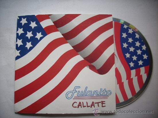 CDs de m&uacute;sica: FULANITO / CALLATE (CD SINGLE (CD SINGLE 2002) PEPETO RECORDS - Foto 1