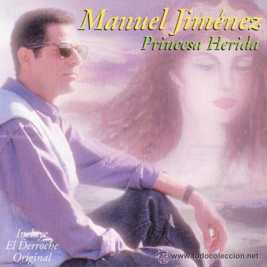 CDs de m&uacute;sica: MANUEL JIMENEZ PRINCESA HERIDA CD SINGLE - Foto 1