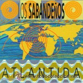 CDs de m&uacute;sica: LOS SABANDE&Ntilde;OS ATLANTIDA CD ALBUM - Foto 1